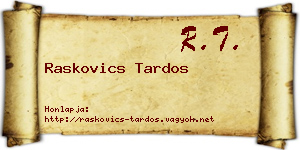 Raskovics Tardos névjegykártya